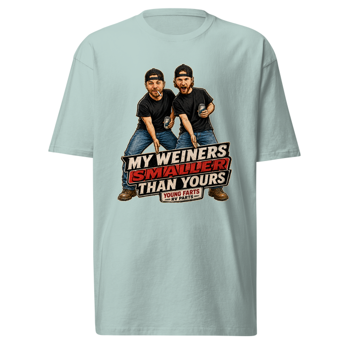 My Weiner’s Smaller Than Yours T-Shirt