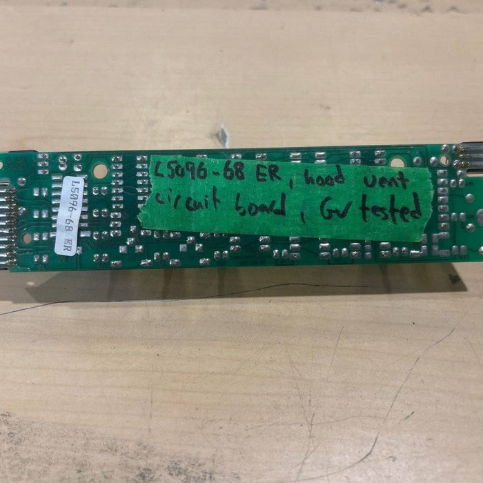 Used Range Hood Fan Circuit Board - L5096-68 ER